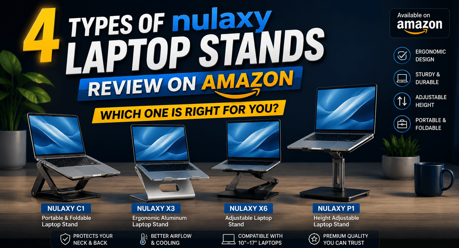 4 Types of Nulaxy Laptop Stands Review on Amazon — Which One Is Right for You?