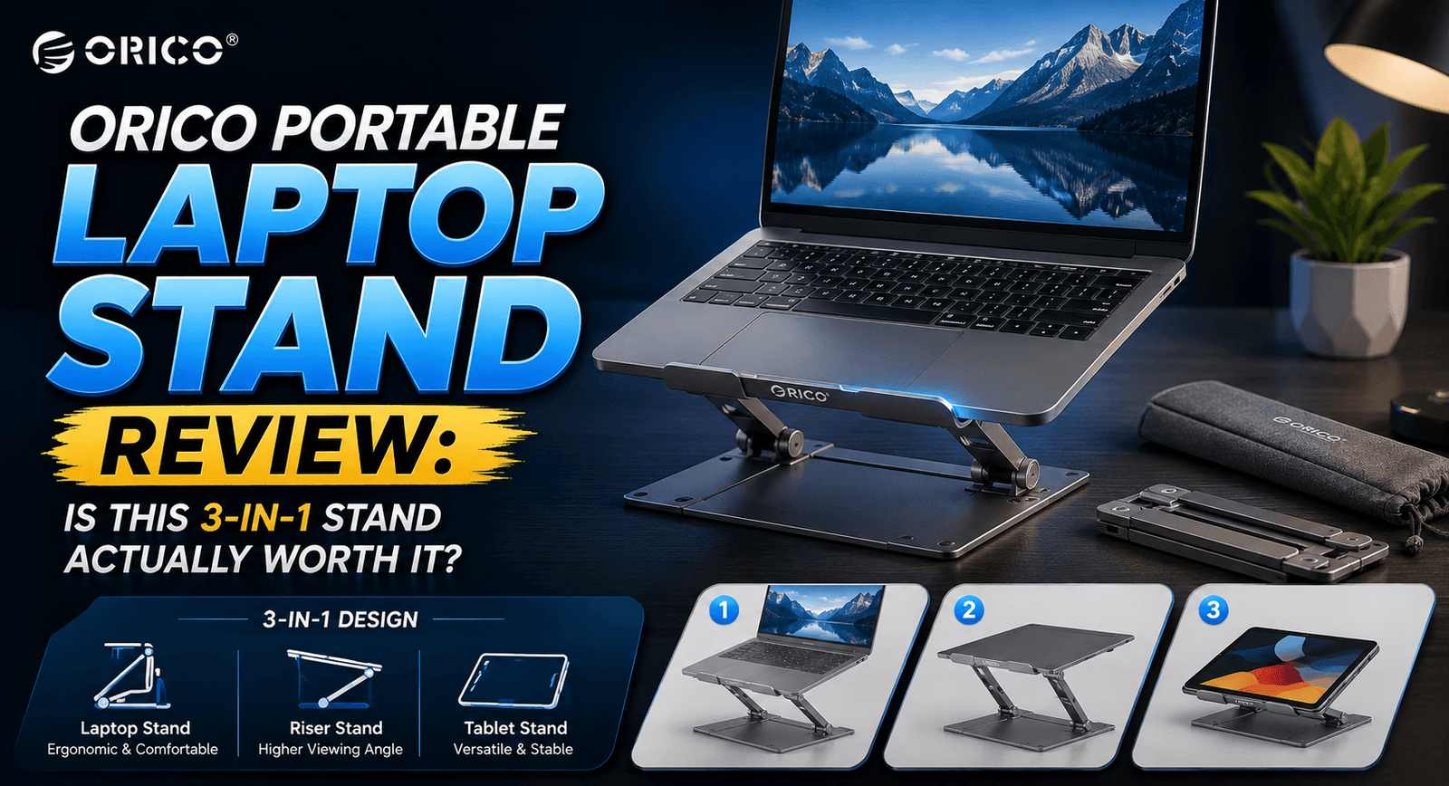 ORICO Portable Laptop Stand Review: Is This 3-in-1 Stand Actually Worth It?