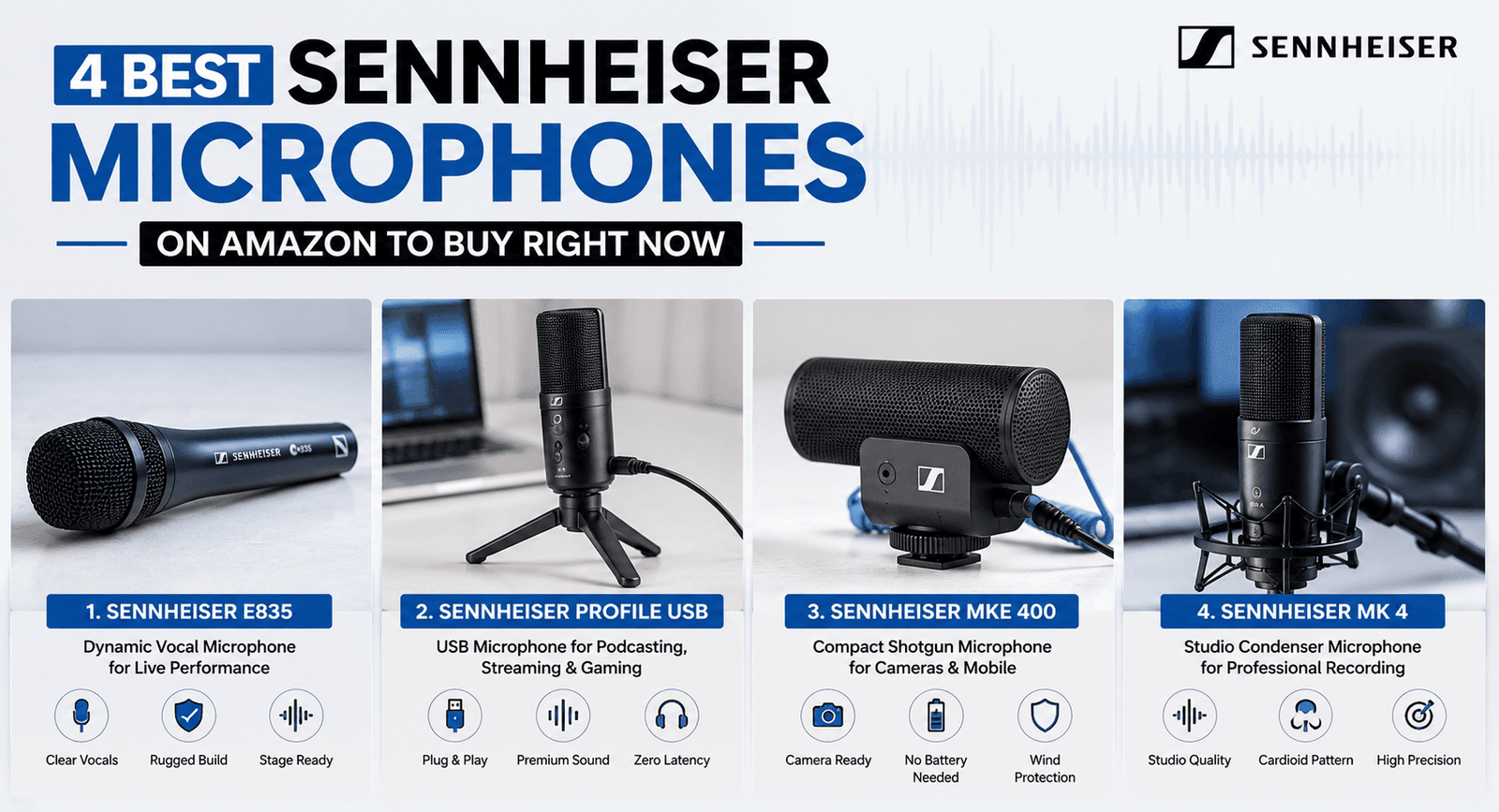 4 Best Sennheiser Microphones on Amazon to Buy Right Now