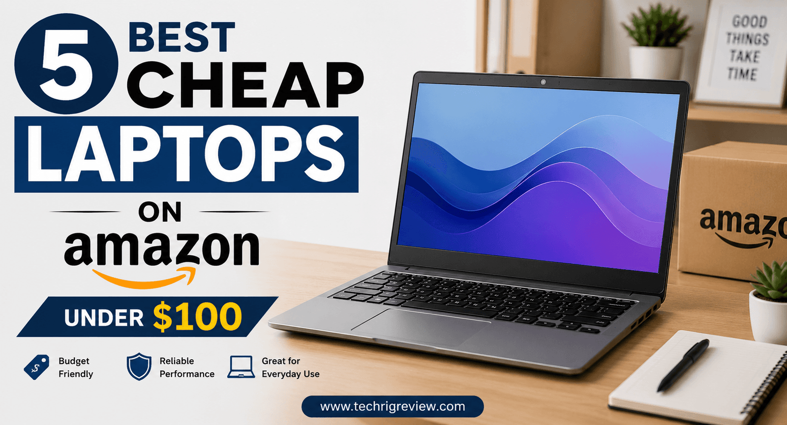 5 Best Cheap Laptops on Amazon Under $100 in 2026